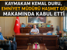KAYMAKAM KEMAL DURU, YENİ EMNİYET MÜDÜRÜ HAŞMET GÜNAY’I MAKAMINDA KABUL ETTİ