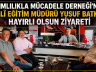 BAĞIMLILIKLA MÜCADELE DERNEĞİ’NDEN MİLLÎ EĞİTİM MÜDÜRÜ YUSUF BATKI’YA HAYIRLI OLSUN ZİYARETİ