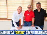 ANAMUR’DA “ORTAK” ÇEVRE BULUŞMASI