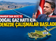 ANAMUR’DAN KKTC’YE DOĞAL GAZ HATTI İÇİN DENİZDE ÇALIŞMALAR BAŞLADI