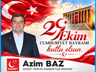 BAŞKAN BAZ’DAN 29 EKİM MESAJI