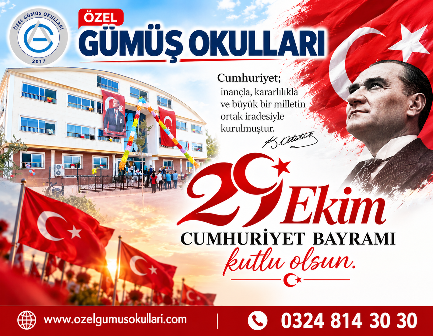 GÜMÜŞ OKULLARI 29 EKİM BAYRAMINIZI KUTLAR