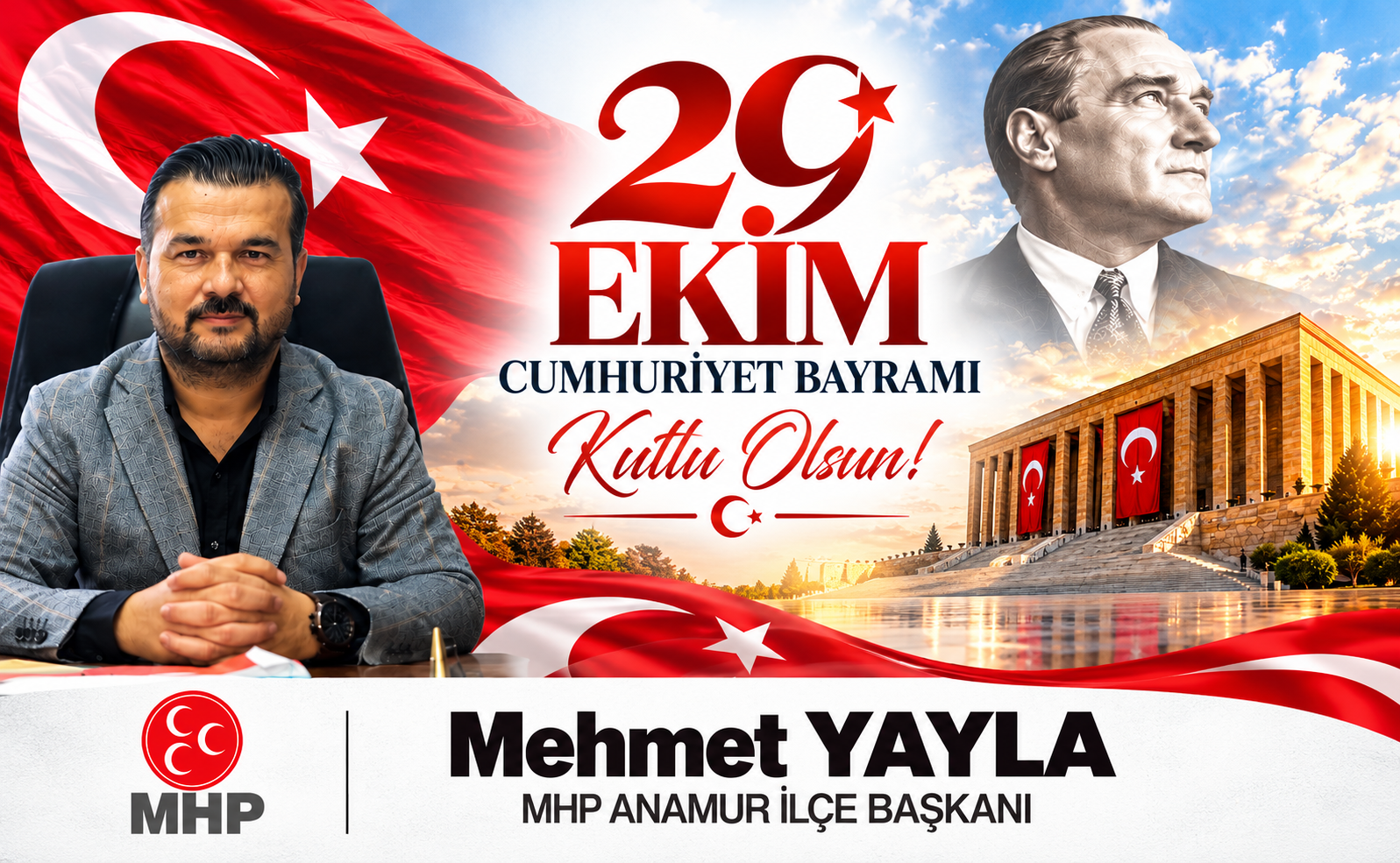 MHP ANAMUR İLÇE BAŞKANI AV. MEHMET YAYLA’DAN CUMHURİYETİN 103. YILINA ÖZEL KUTLAMA MESAJI