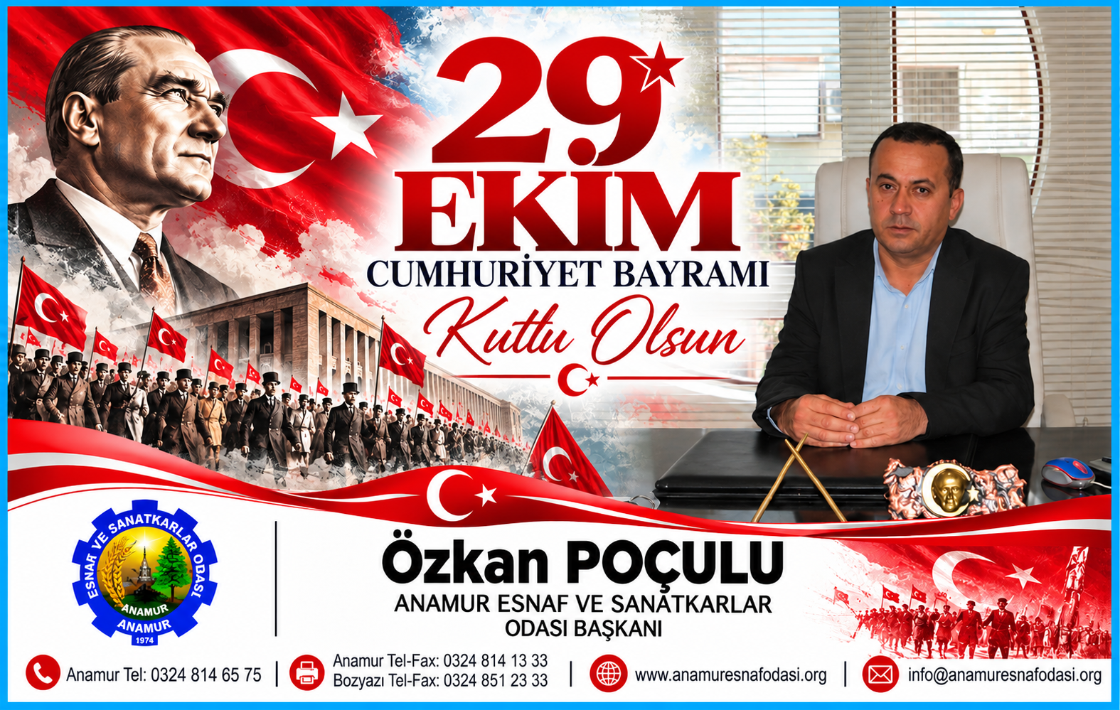 ANAMUR ESNAF VE SANATKÂRLAR ODASI BAŞKANI ÖZKAN POÇULU’DAN 29 EKİM CUMHURİYET BAYRAMI MESAJI
