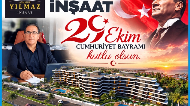 YILMAZ İNŞAAT; NURETTİN YILMAZ 29 EKİM BAYRAMINIZI KUTLAR
