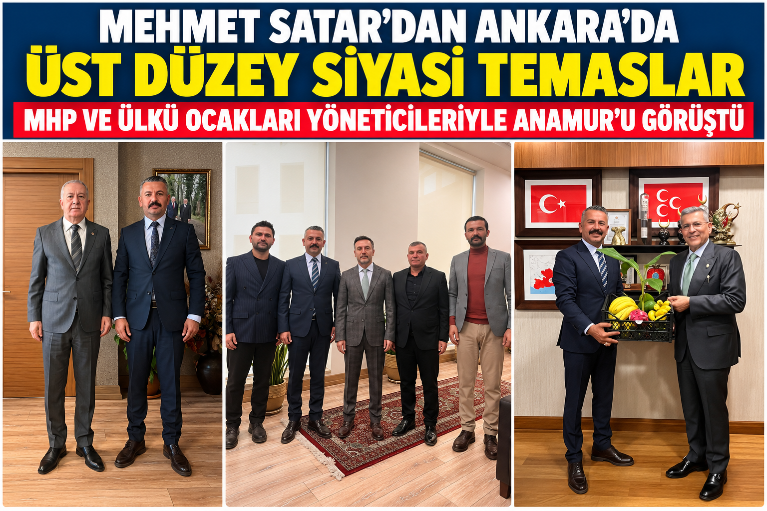 MEHMET SATAR’DAN ANKARA’DA ÜST DÜZEY SİYASİ TEMASLAR: MHP VE ÜLKÜ OCAKLARI YÖNETİCİLERİYLE ANAMUR’U GÖRÜŞTÜ