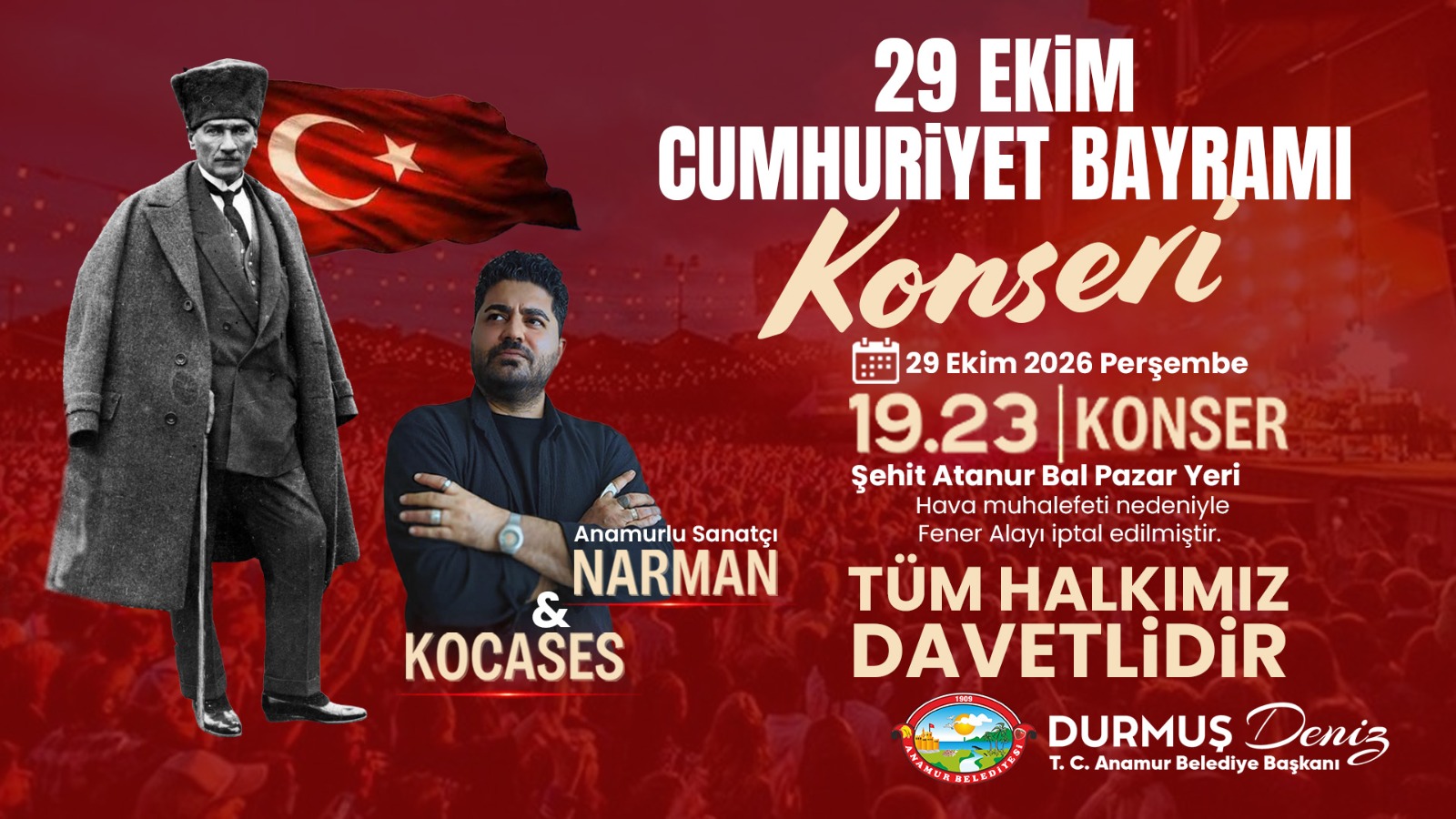 ANAMUR BELEDİYE BAŞKANI DURMUŞ DENİZ’İN 29 EKİM CUMHURİYET BAYRAMI KUTLAMA MESAJI
