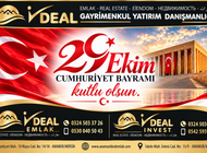 İDEAL EMLAK 29 EKİM BAYRAMINZI KUTLAR