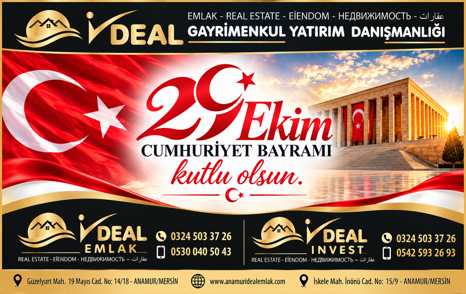 İDEAL EMLAK 29 EKİM BAYRAMINZI KUTLAR