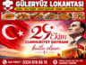 GÜLERYÜZ LOKANTASI 29 EKİM KUTLAMA MESAJI