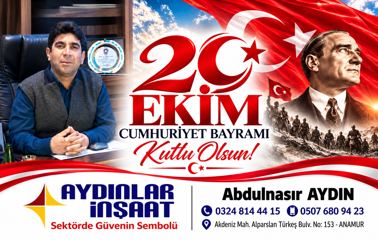 AYDINLAR İNŞAAT ; ABDULNASIR AYDIN 29 EKİM BAYRAMINIZI KUTLAR