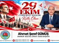 ANAMUR-BOZYAZI ZİRAAT ODASI BAŞKANI AHMET ŞEREF GÜMÜŞ’TEN 29 EKİM CUMHURİYET BAYRAMI MESAJI
