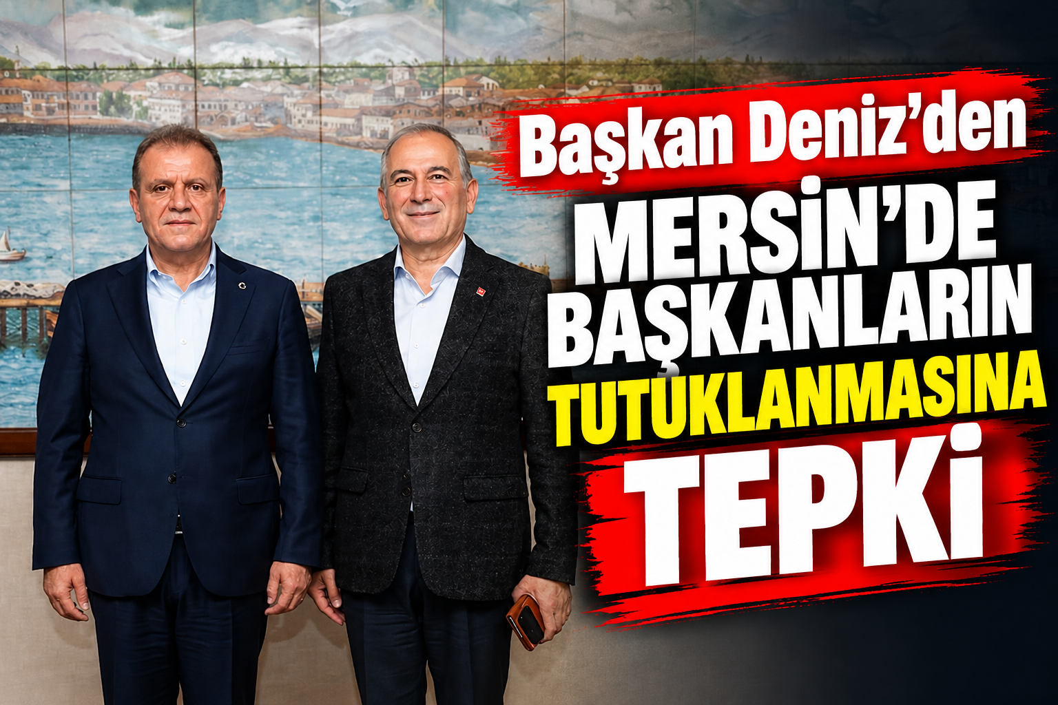 Deniz tutuklamalara tepki gösterdi
