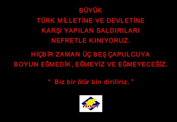 ANAMUR FİNAL KURUMU SALDIRILARI KINADI