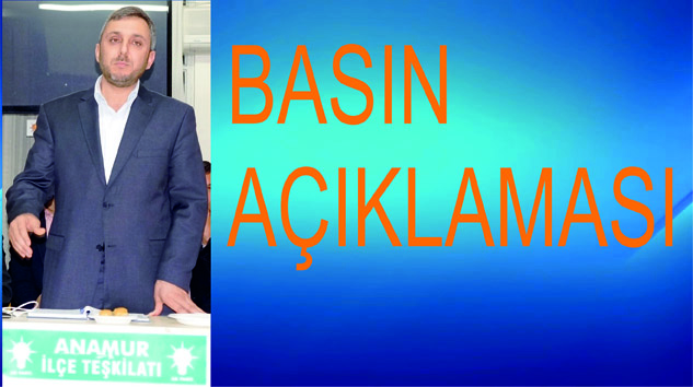 AK PARTİ İLÇE BAŞKANI YILMAZ’DAN SERT ELEŞTİRİ